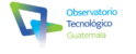 Observatorio Tecnológico Guatemala